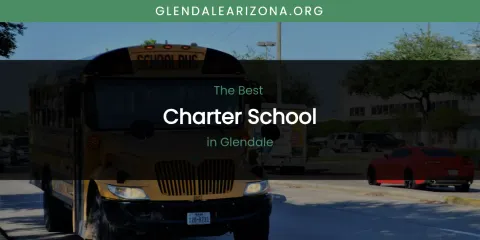 The Absolute Best Charter School in Glendale
