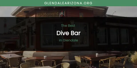The Absolute Best Dive Bar in Glendale