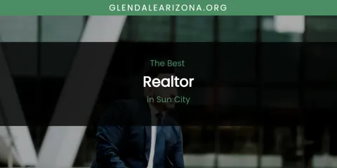 Sun City's Best Realtor